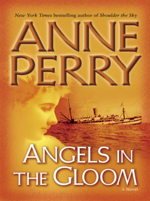Title details for Angels in the Gloom by Anne Perry - Available